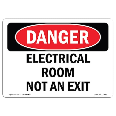 Signmission Safety Sign, OSHA Danger, 18" Height, Aluminum, Electrical Room Not An Exit, Landscape OS-DS-A-1824-L-2146